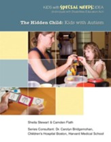 The Hidden Child: Kids with Autism - eBook