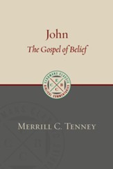 John: The Gospel of Belief [ECBC]