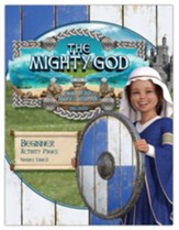 The Mighty God: Beginner Activity Pages