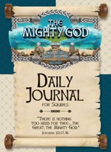 The Mighty God: Daily Journal
