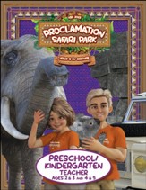 Proclamation Safari: Preschool & Kindergarten Teacher