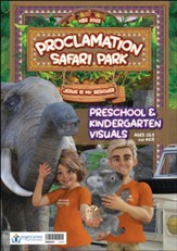 Proclamation Safari: Preschool & Kindergarten Visuals