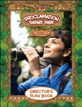 Proclamation Safari: Director's Plan Book