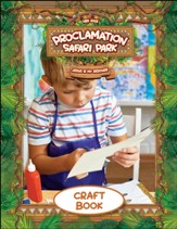 Proclamation Safari: Craft Book