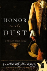 Honor in the Dust: A Winslow Breed Novel - eBook