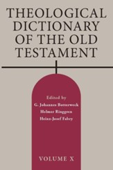 Theological Dictionary of the Old Testament: Volume X, Paper