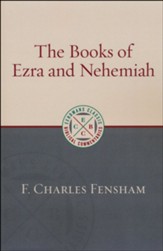 The Books of Ezra and Nehemiah [ECBC]
