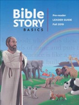 Bible Story Basics: Pre-Reader Leader Guide, Fall 2019