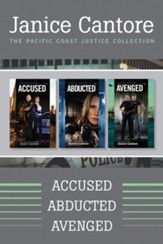 The Pacific Coast Justice Collection: Accused / Abducted / Avenged - eBook