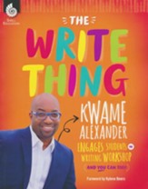 The Write Thing: Kwame Alexander  Engages Students in Writing Workshop