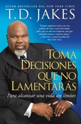 Toma decisiones que no lamentaras (Making Grt Decisions; Span) - eBook