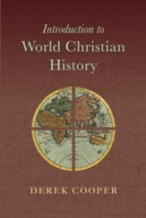 Introduction to World Christian History - eBook