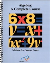 VideoText Algebra Module A Course Notes