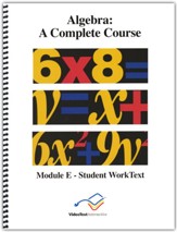 VideoText Algebra Module E Worktext