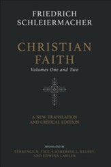 Christian Faith (Two-Volume Set): A New Translation and Critical Edition - eBook