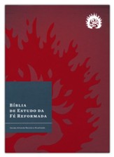 ARA A Bíblia de Estudo da Fé Reformada, capa dura bordÃÂ´, estojo, Portuguese Edition, Hardcover
