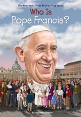Who Is Pope Francis? - eBook