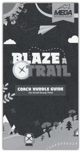 MEGA Sports Camp Blaze a Trail: Coach Huddle Guide