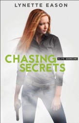 Chasing Secrets (Elite Guardians Book #4) - eBook