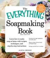 The Everything Soapmaking Book, eBook