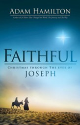 Faithful: Christmas Through the Eyes of Joseph - eBook