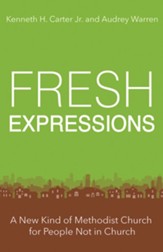 Fresh Expressions: A New Kind of Methodist Church For People Not In Church - eBook