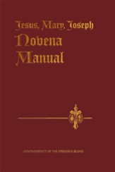 Jesus, Mary, Joseph Novena Manual, Revised Edition