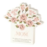 Mom, Thank You Tabletop Plaque