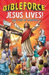 Jesus Lives!: The Story of Salvation