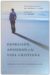 Depresion, ansiedad y la vida cristiana (Depression, Anxiety and the Christian Life)