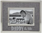 Daddy and Me Photo Frame