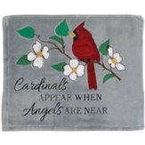 Cardinals Appear When Angels are Near, Keepsake Blanket