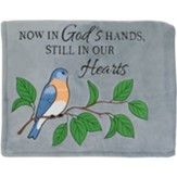 Now in God's Hands, Still in Our Hearts, Keepsake Blanket