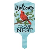 Welcome To Our Nest Garden Stake