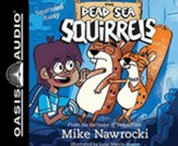 Squirreled Away, Unabridged Audiobook on MP3 CD
