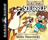 Boy Meets Squirrels, Unabridged Audiobook on MP3 CD