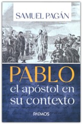 Pablo: El apostol en su contexto