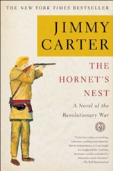 The Hornet's Nest: A Novel of the Revolutionary War - eBook