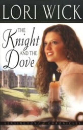 The Knight and the Dove, Kensington Chronicles #4