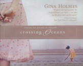 Crossing Oceans, Unabridged Audiobook on CD
