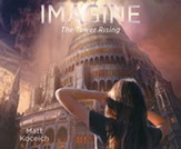 Imagine...The Tower Rising, Unabridged Audiobook on CD