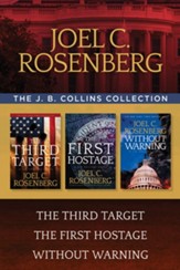 The J.B. Collins Collection: The Third Target / The First Hostage / Without Warning - eBook