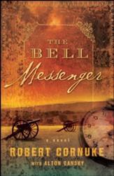 The Bell Messenger: A Novel - eBook