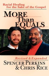 More Than Equals: Racial Healing for the Sake of the Gospel Unabridged Audiobook on CD