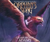 Orphan's Song Unabridged Audiobook on CD