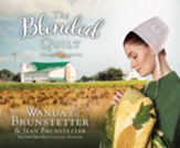 The Blended Quilt Unabridged Audiobook on CD