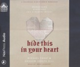Hide This In Your Heart: Memorizing Scripture for Kingdom Impact - unabridged audiobook on CD