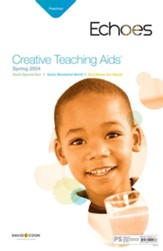 Echoes: Preschool Creative Teaching Aids, Spring 2024