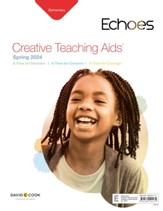 Echoes: Elementary Creative Teaching Aids, Spring 2024