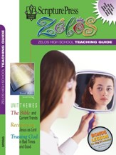 Scripture Press: High School Zelos Teaching Guide, Spring 2024